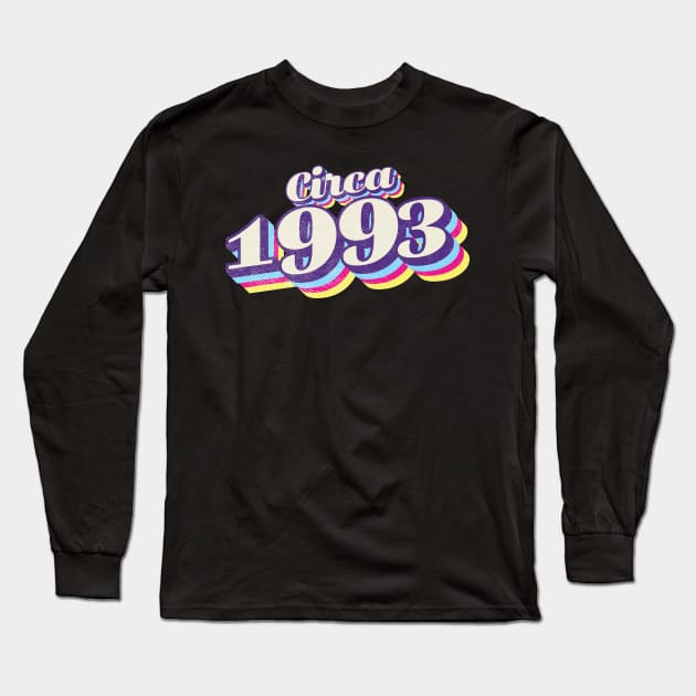 1993 Birthday Long Sleeve T-Shirt by Vin Zzep